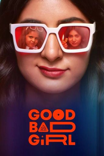 Good Bad Girl: Where to Watch and Stream Online | Reelgood