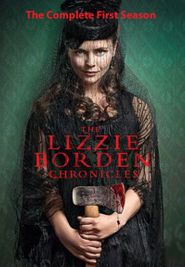 The Lizzie Borden Chronicles Season 1 Poster
