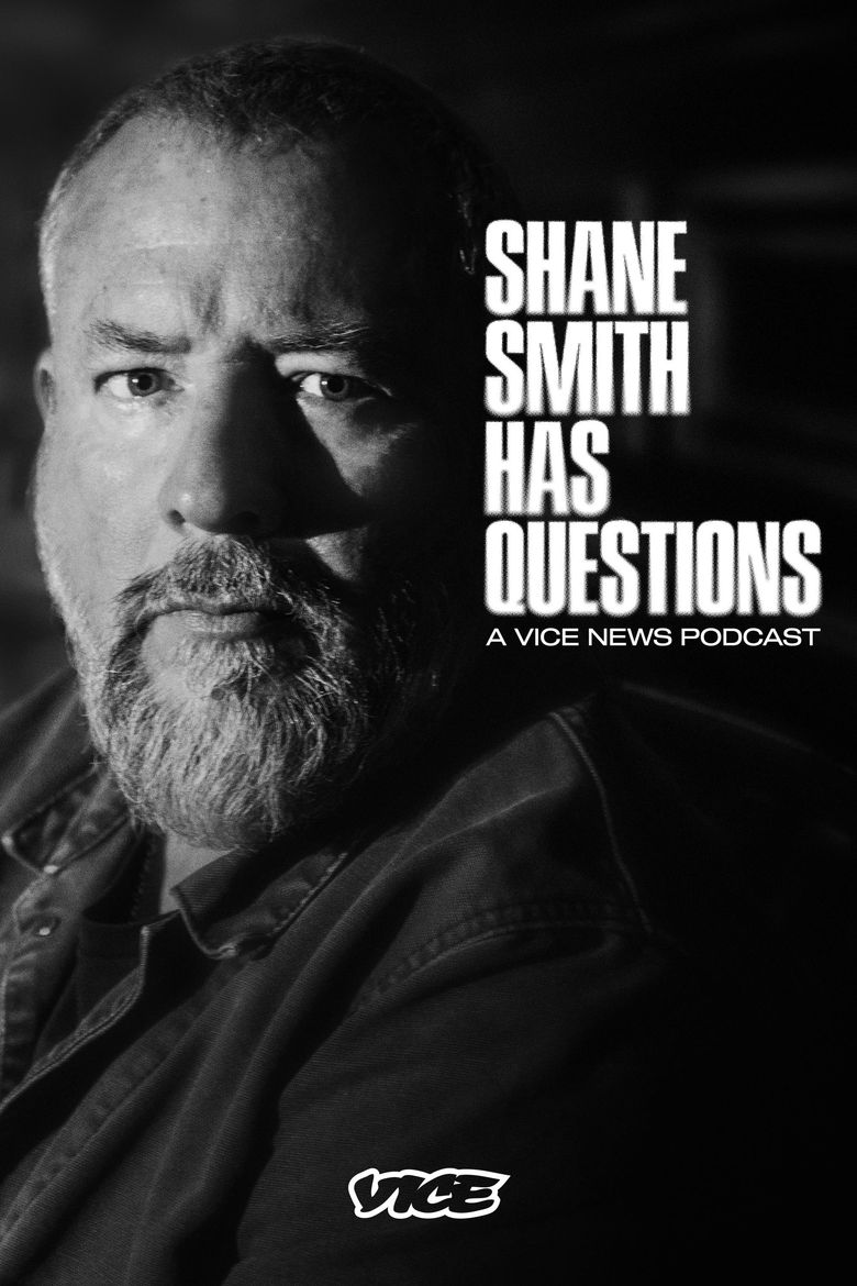 Shane Smith has Questions