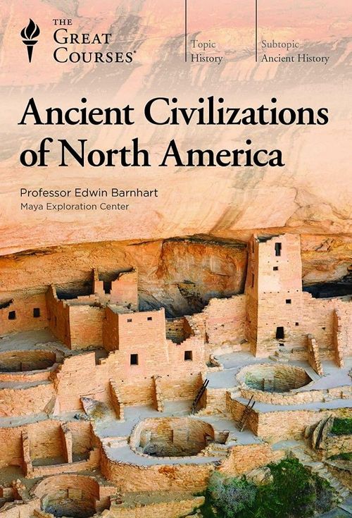 Ancient Civilizations of North America Poster