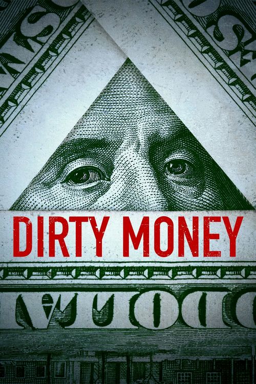 Dirty Money Poster
