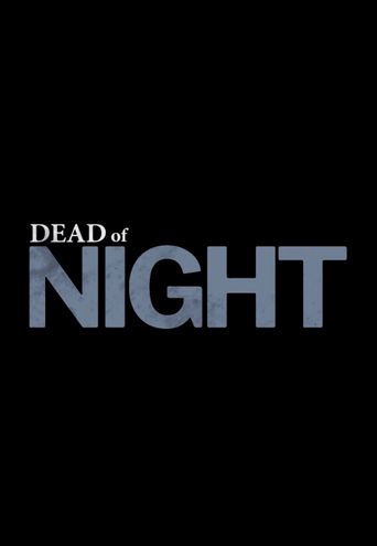  Dead of Night Poster