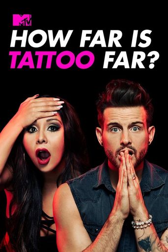  How Far Is Tattoo Far? Poster