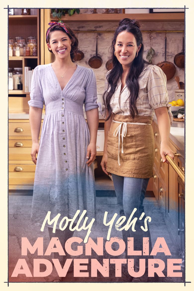 Molly Yeh's Magnolia Adventure