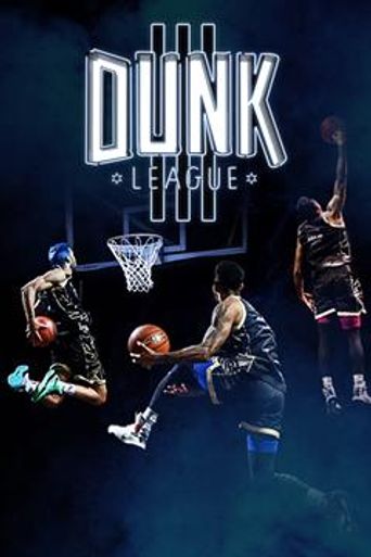  Dunk League Poster