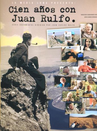  Cien años con Juan Rulfo Poster