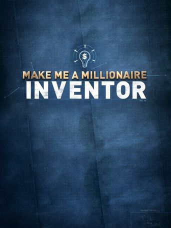  Make Me a Millionaire Inventor Poster