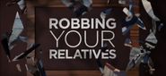  Robbing Your Relatives Poster