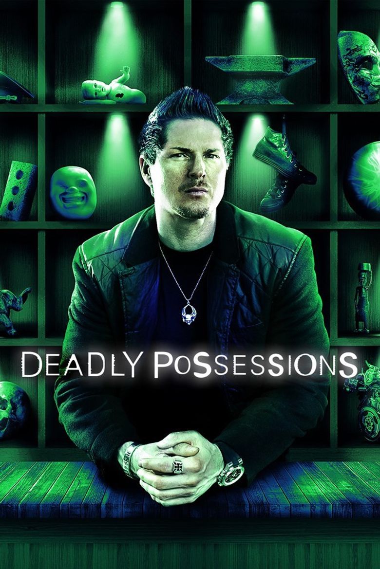 Deadly Possessions Poster