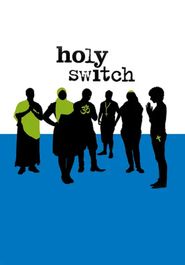  Holy Switch Poster
