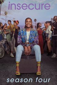 Insecure Season 4 Poster