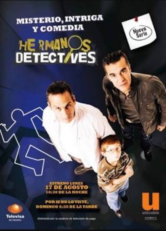 Hermanos y detectives: Where to Watch and Stream Online | Reelgood