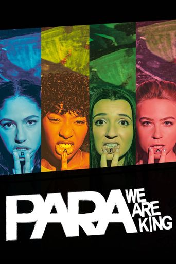 Para - We Are King Poster