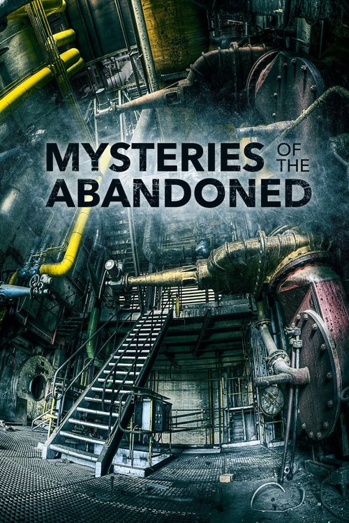 Mysteries of the Abandoned Season 5 Poster