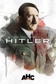  Hitler: The Rise and Fall Poster