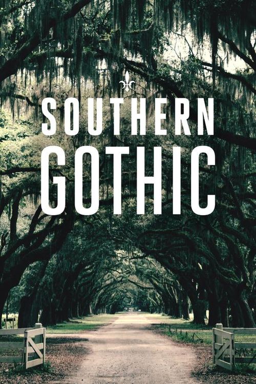 Southern Gothic Poster