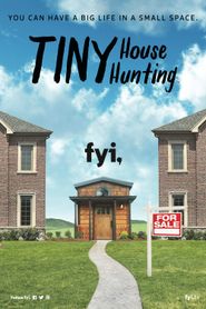  Tiny House Hunting Poster