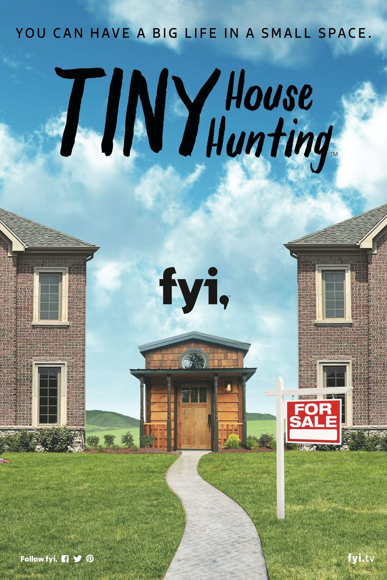 Tiny House Hunting Poster