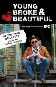  Young, Broke & Beautiful Poster