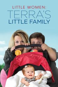  Little Women: Terra's Little Family Poster
