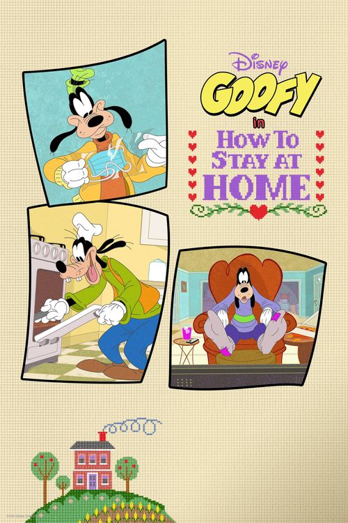 Disney Presents Goofy in How to Stay at Home Poster
