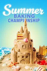  Summer Baking Championship Poster