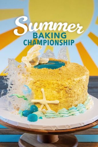 Upcoming Summer Baking Championship Poster