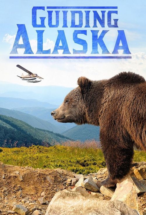 Guiding Alaska Poster