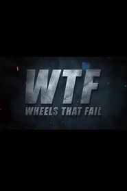 Wheels That Fail Poster