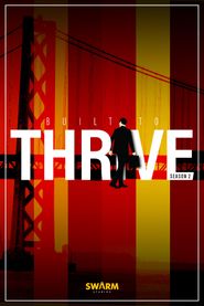  Built to Thrive Poster