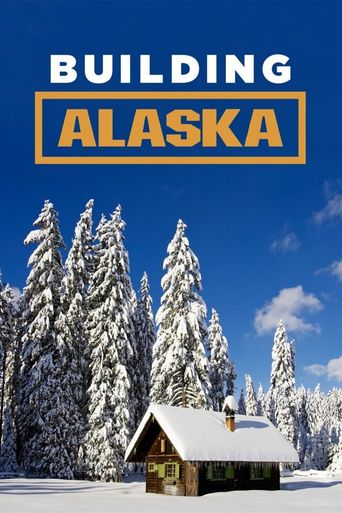  Building Alaska Poster