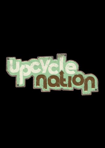  Upcycle Nation Poster