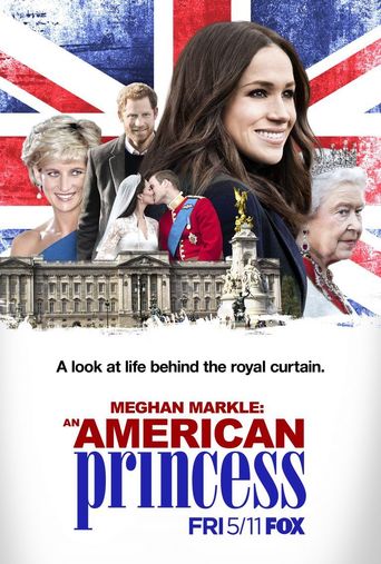  Meghan Markle: An American Princess Poster