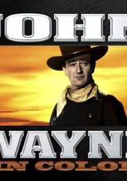  John Wayne in Color Poster