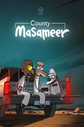 New releases Masameer County Poster