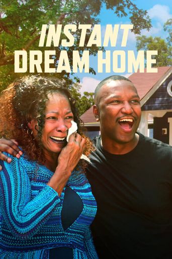  Instant Dream Home Poster
