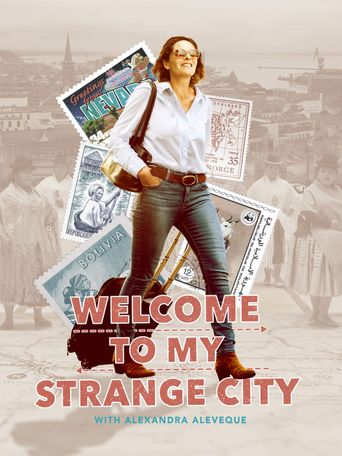  Welcome to My Strange City Poster
