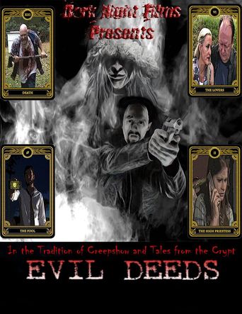  Evil Deeds Poster