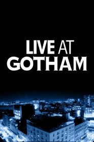  Live at Gotham Poster