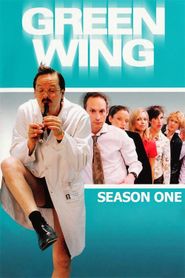 Green Wing Season 1 Poster