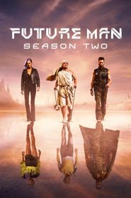 Future Man Season 2 Poster