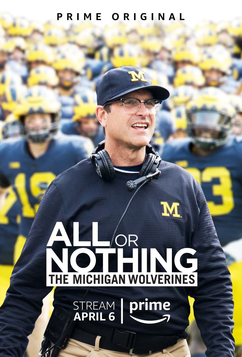 All or Nothing: The Michigan Wolverines Poster