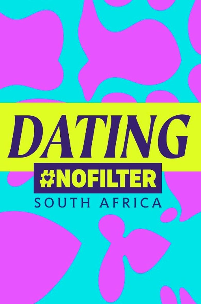 Dating #NoFilter South Africa