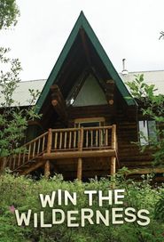 Win the Wilderness: Alaska Season 1 Poster