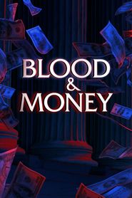  Blood & Money Poster