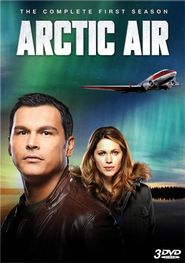 Arctic Air Season 1 Poster