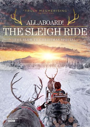  All Aboard! The Sleigh Ride Poster