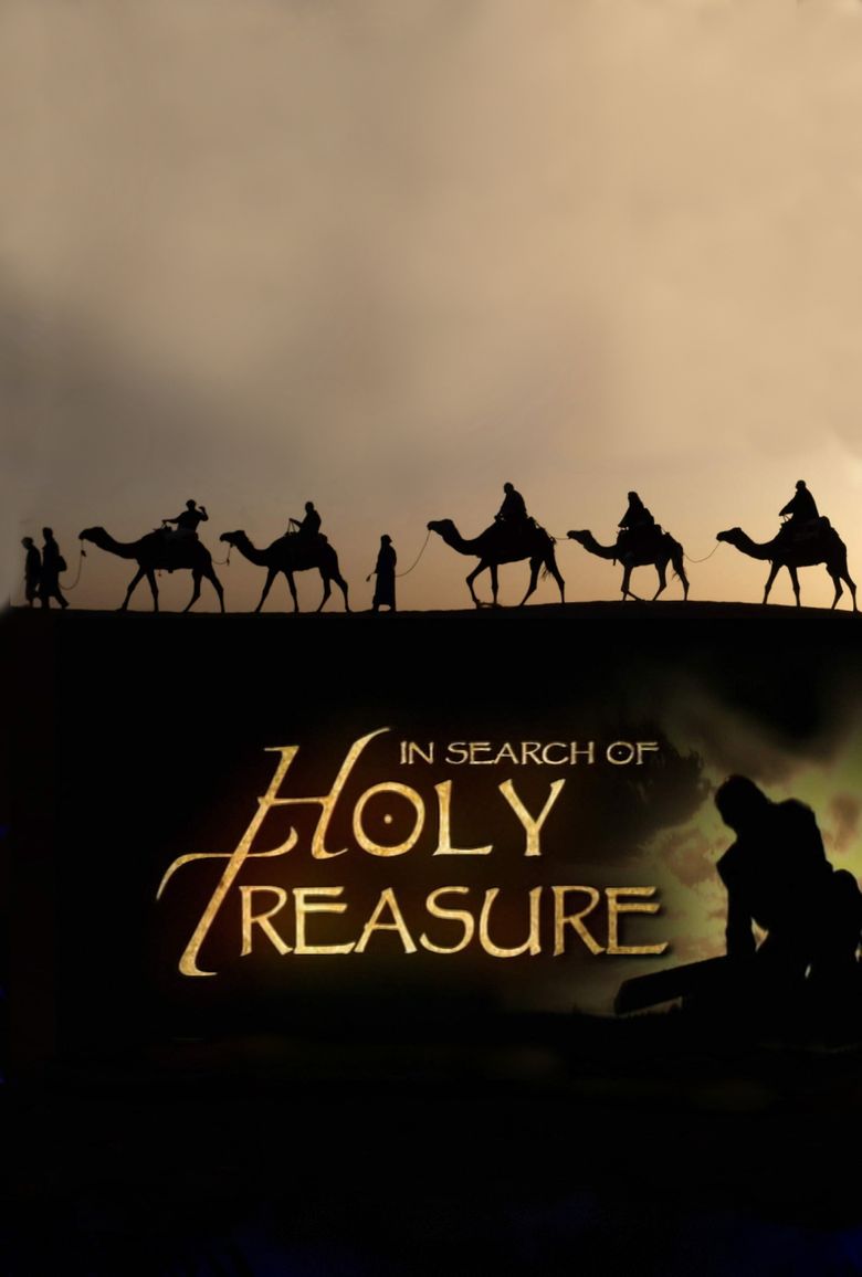 In Search of Holy Treasure In Search of Holy Treasure