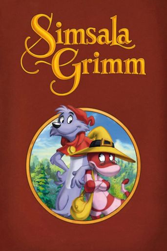 Simsala Grimm - Die Märchen der Brüder Grimm: Where to Watch and Stream ...