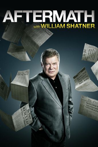  Aftermath with William Shatner Poster